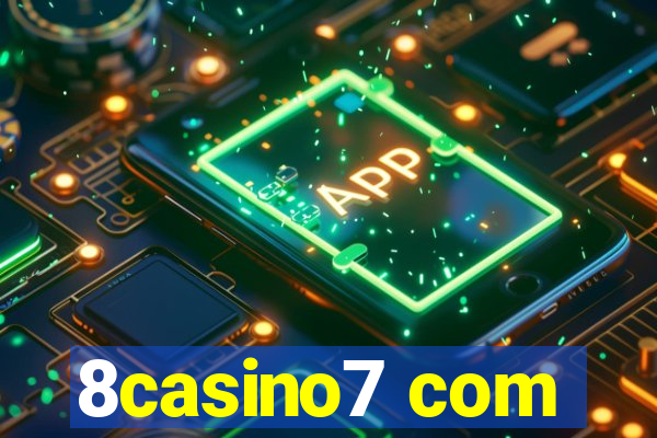 8casino7 com